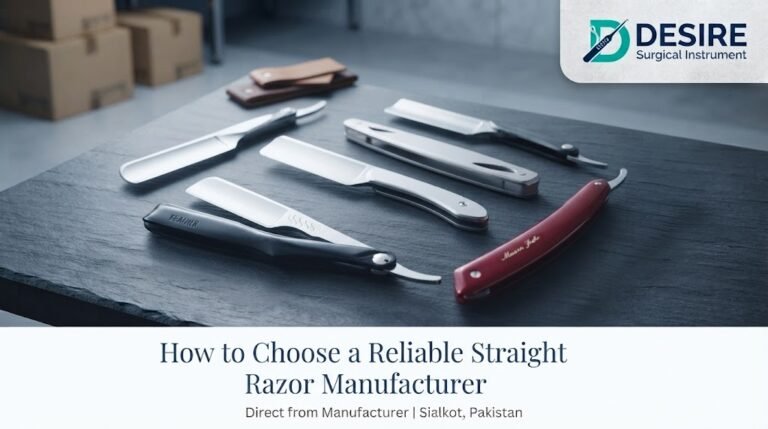 How to Choose a Reliable Straight Razor Manufacturer for Wholesale & Private Label